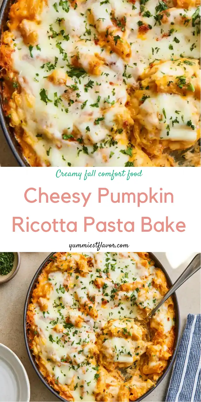 Pumpkin Ricotta Pasta Bake